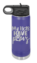 Load image into Gallery viewer, My Kids have Paws Laser Engraved Water Bottle (Etched)
