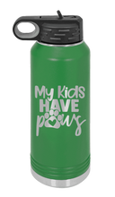 Load image into Gallery viewer, My Kids have Paws Laser Engraved Water Bottle (Etched)
