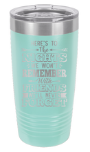 Load image into Gallery viewer, Nights We Won&#39;t Forget Laser Engraved Tumbler (Etched)
