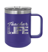 Load image into Gallery viewer, Teacher Life Laser Engraved Mug (Etched)
