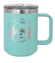 Load image into Gallery viewer, I Shih Tzu Not Laser Engraved Mug (Etched)
