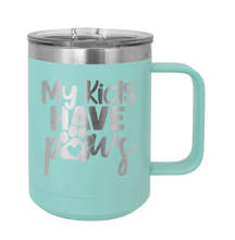 Load image into Gallery viewer, My Kids have Paws Laser Engraved Mug (Etched)
