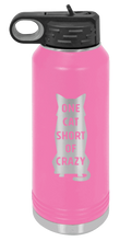 Load image into Gallery viewer, One Cat Short Of Crazy Laser Engraved Water Bottle (Etched)

