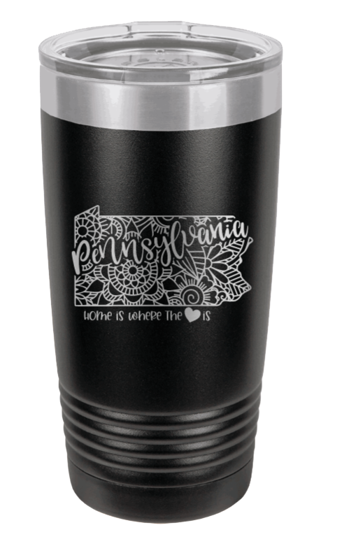 Pennsylvania - Home Is Where the Heart is Laser Engraved Tumbler (Etched)