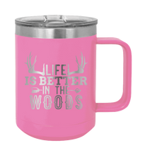 Load image into Gallery viewer, Life is Better in The Woods Laser Engraved Mug (Etched)
