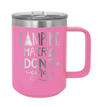Load image into Gallery viewer, Camping Hair Don&#39;t Care Laser Engraved Mug (Etched)
