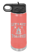 Load image into Gallery viewer, Let&#39;s Get Toasted Laser Engraved Water Bottle (Etched)
