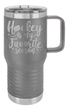 Load image into Gallery viewer, Hockey Is My Favorite Season Laser Engraved Mug (Etched)

