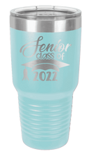 Load image into Gallery viewer, Senior Class Of 2022 1 Laser Engraved Tumbler (Etched)
