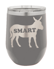 Load image into Gallery viewer, Smart Ass Laser Engraved Wine Tumbler (Etched)
