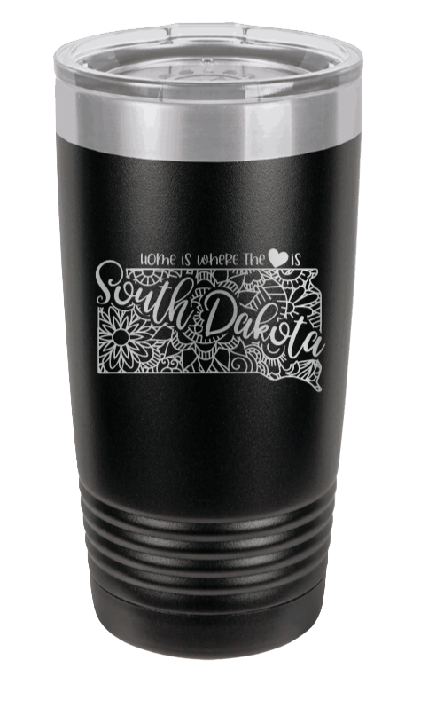 South Dakota - Home Is Where the Heart is Laser Engraved Tumbler (Etched)