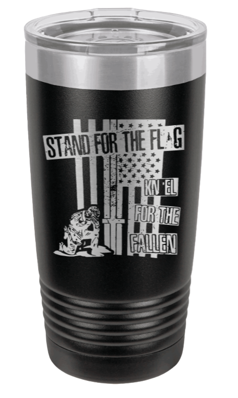 Stand for the Flag 2 Laser Engraved Tumbler (Etched)