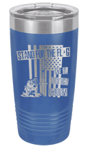 Load image into Gallery viewer, Stand for the Flag 2 Laser Engraved Tumbler (Etched)
