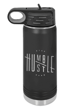 Load image into Gallery viewer, Stay Humble Hustle Hard Laser Engraved Water Bottle (Etched)
