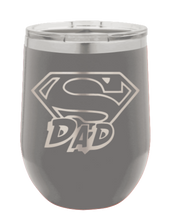 Load image into Gallery viewer, Super Dad Laser Engraved Wine Tumbler (Etched)
