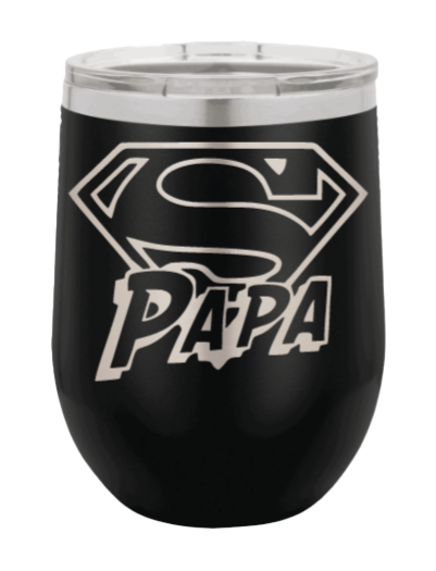 Super Papa - Customizable Laser Engraved Wine Tumbler (Etched)