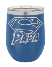 Load image into Gallery viewer, Super Papa - Customizable Laser Engraved Wine Tumbler (Etched)
