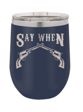 Load image into Gallery viewer, Tombstone 5 Laser Engraved Wine Tumbler (Etched)
