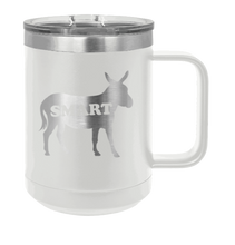 Load image into Gallery viewer, Smart Ass Laser Engraved Mug (Etched)
