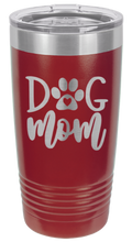 Load image into Gallery viewer, Dog Mom Laser Engraved Tumbler (Etched)
