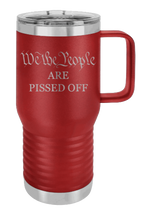 Load image into Gallery viewer, We The People Are Pissed Off Laser Engraved Mug (Etched)
