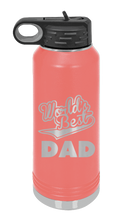 Load image into Gallery viewer, World&#39;s Best Dad - Customizable Laser Engraved Water Bottle (Etched)
