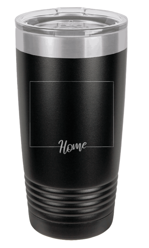 Wyoming Home Laser Engraved Tumbler (Etched)