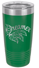 Load image into Gallery viewer, Dreamer Laser Engraved Tumbler
