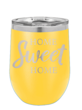 Load image into Gallery viewer, Home Sweet Home 2 Laser Engraved Wine Tumbler (Etched)
