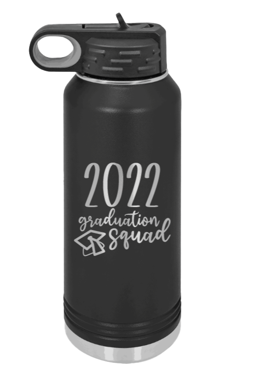 2022 Graduation Squad Laser Engraved Water Bottle (Etched)