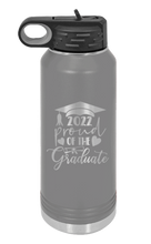 Load image into Gallery viewer, 2022 Proud Of The Graduate Laser Engraved Water Bottle (Etched)

