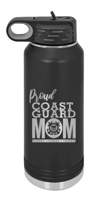 Proud U.S. Coast Guard Mom Laser Engraved Water Bottle (Etched)