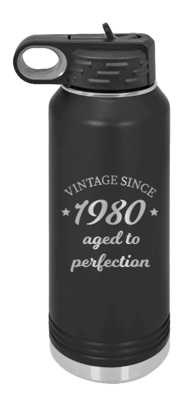 Aged to Perfection - Customizable Laser Engraved Water Bottle (Etched)