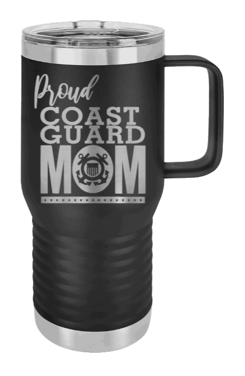 Proud U.S. Coast Guard Mom Laser Engraved Mug (Etched)