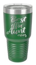 Load image into Gallery viewer, Best Eff&#39;n Aunt Laser Engraved Tumbler (Etched)
