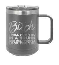 Load image into Gallery viewer, Put you in a Trunk Laser Engraved Mug (Etched)
