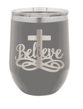 Load image into Gallery viewer, Believe with Cross Laser Engraved (Etched) Wine Tumbler
