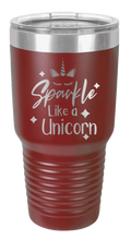 Load image into Gallery viewer, Sparkle Like a Unicorn Laser Engraved Tumbler (Etched)
