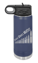 Load image into Gallery viewer, Size Does Matter Laser Engraved Water Bottle (Etched)
