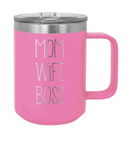 Load image into Gallery viewer, Mom Wife Boss Laser Engraved Mug (Etched)
