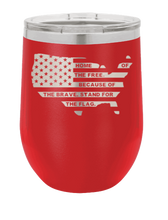 Load image into Gallery viewer, Home of the Free Laser Engraved Wine Tumbler (Etched)
