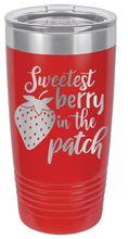 Load image into Gallery viewer, Sweetest Berry in the Patch Laser Engraved Tumbler (Etched)
