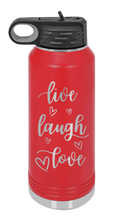 Load image into Gallery viewer, Live Laugh Love Laser Engraved Water Bottle
