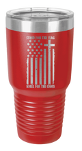 Load image into Gallery viewer, Stand for the Flag Laser Engraved Tumbler (Etched)
