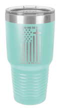 Load image into Gallery viewer, Stand for the Flag Laser Engraved Tumbler (Etched)
