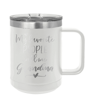 Load image into Gallery viewer, My Favorite People Call me Grandma Mug  - Customizable
